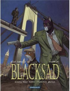 Blacksad - tome 6 - alors, tout tombe. première partie