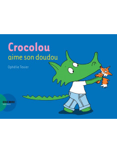 Crocolou aime son doudou