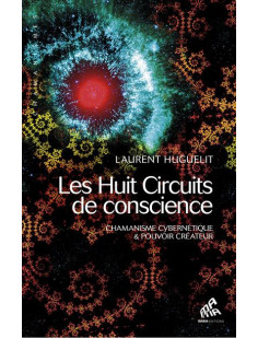 Huit circuits de conscience (tome 1)