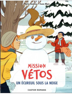 Mission vetos - t10 - un ecureuil sous la neige
