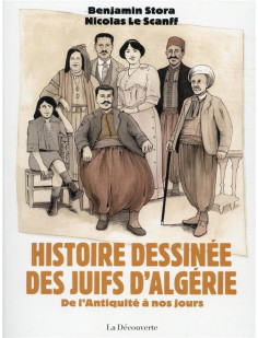 Histoire dessinée des juifs d'algérie - de l'antiquité à nos jours