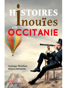 Histoires inouïes en occitanie