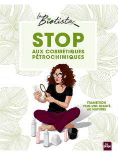 Stop aux cosmétiques pétrochimiques