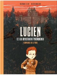 Lucien et les mysterieux phenomenes - vol01 - l-empreinte de h. price