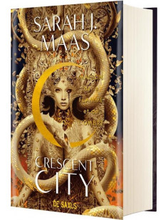 Crescent city (relié collector) - tome 03 maison de la flamme et de l'ombre