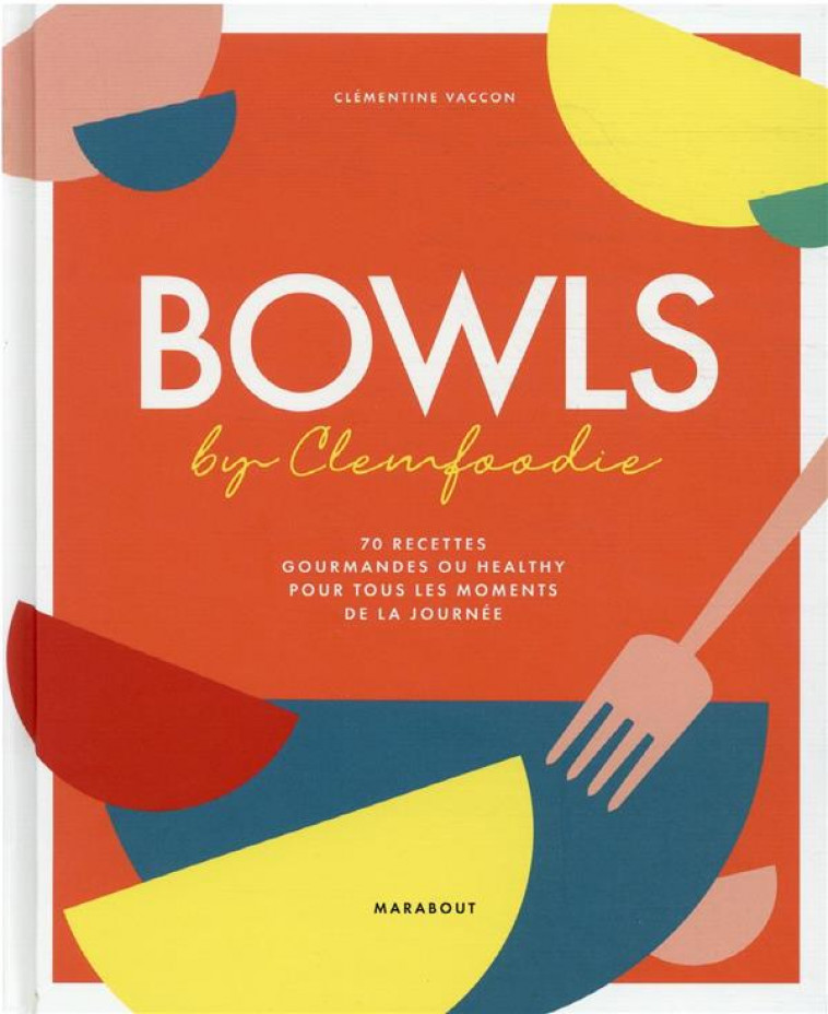 BOWLS - CLEMFOODIE - MARABOUT