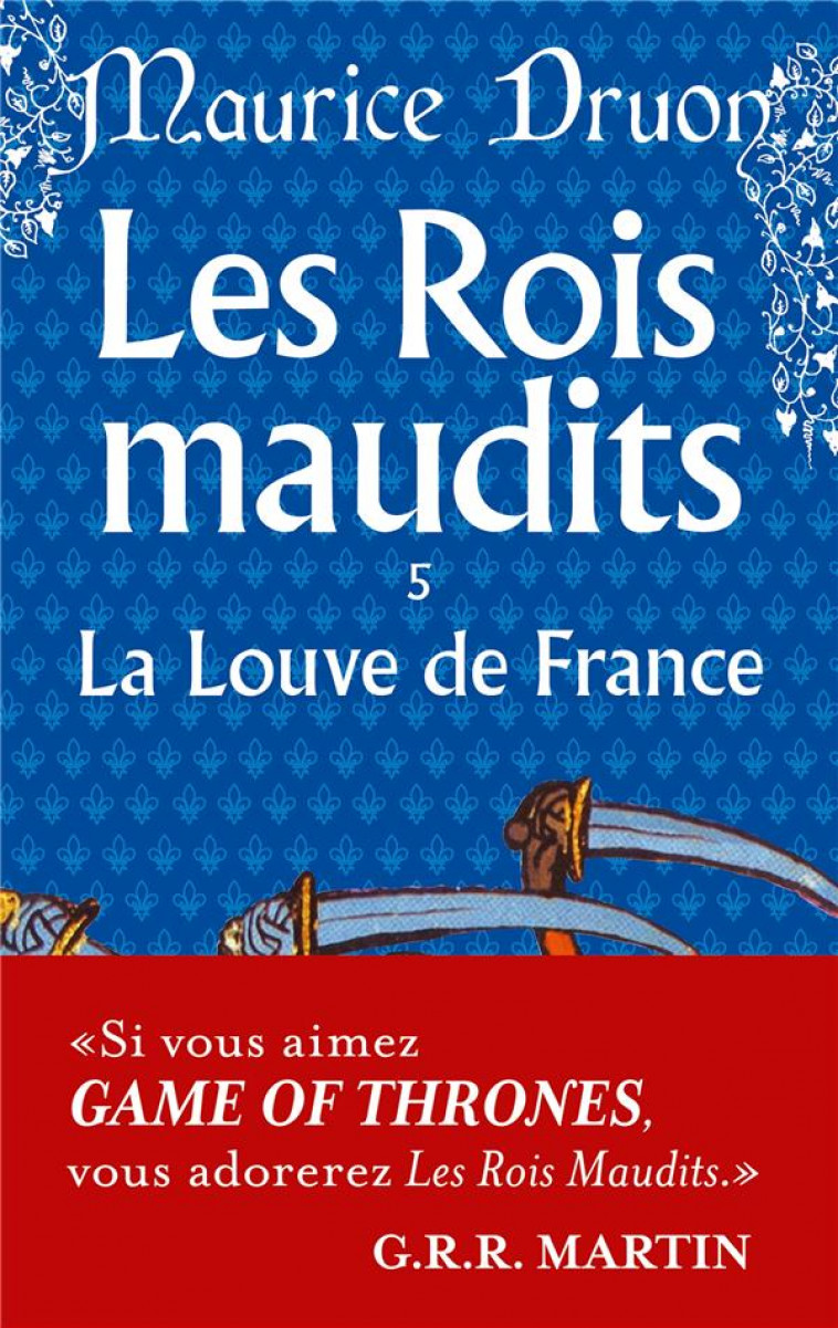 LA LOUVE DE FRANCE ( LES ROIS MAUDITS, TOME 5) - DRUON MAURICE - LGF/Livre de Poche